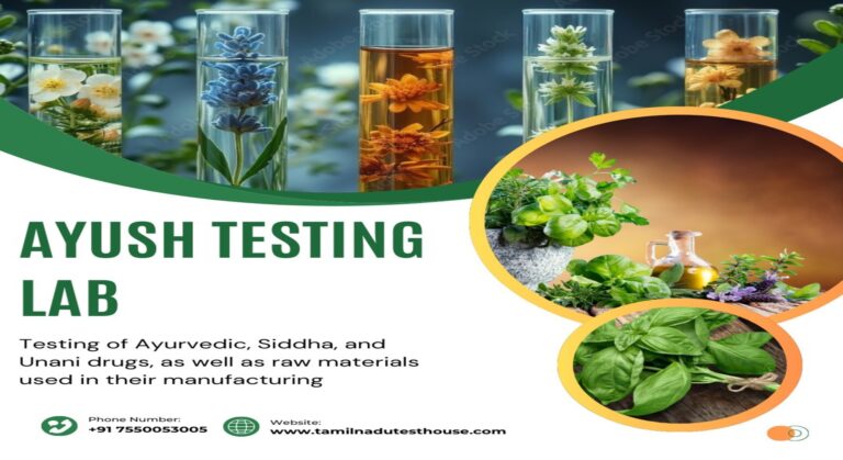 Expanding Our Horizons: Tamilnadu Test House Now Approved for AYUSH Testing