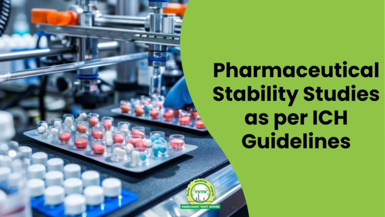 ICH Stability Studies in Chennai: Fast, GMP-Compliant Testing for Pharma